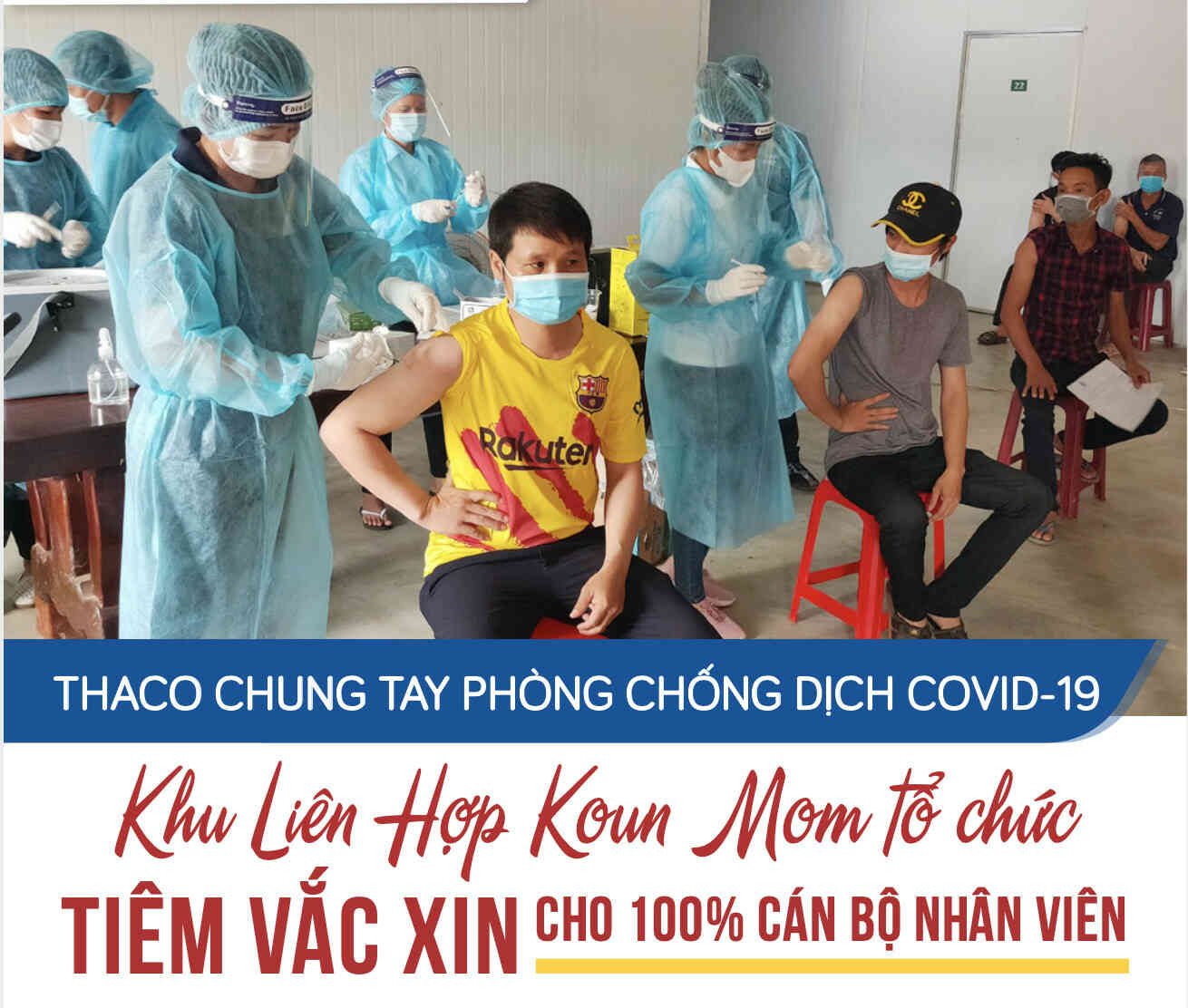 KLH Koun Mom tổ chức tiêm vắc xin cho 100% cán bộ nhân viên